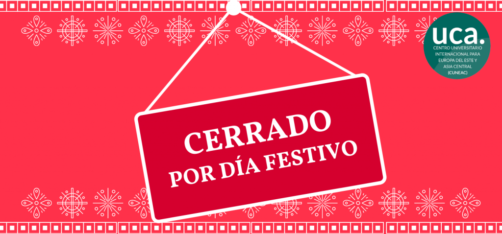 CUNEAC permanecerá cerrado el 6 y el 8 de diciembre por festivos