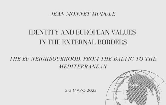 Inscripción gratuita abierta para el Módulo (online) Jean Monnet “Identity and European Values in the External Borders”