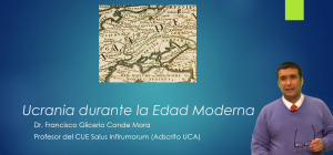 Conferencia “Ucrania durante la Edad Moderna” disponible en nuestro Canal de Youtube